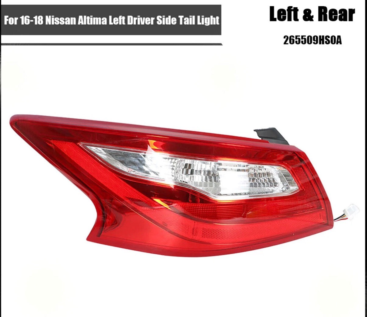 For Nissan Altima 2016- 2018 Outer Side Tail Light Rear Brake Lamp Left Driver 265509HS0A 325415649999